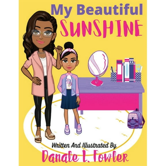 My Beautiful Sunshine, (Paperback)