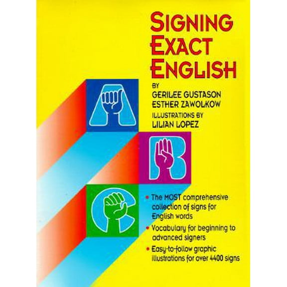 Pre-Owned Signing Exact English (Paperback) 0916708233 9780916708238