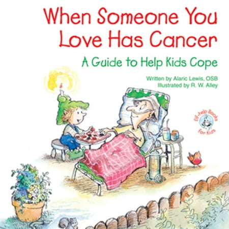 When Someone You Love Has Cancer - eBook