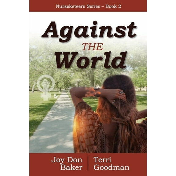 Nurseketeers Against the World, Book 2, (Paperback)