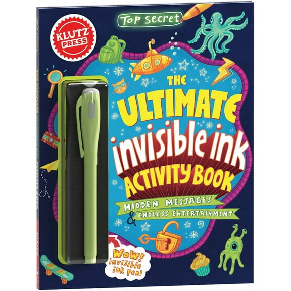 KLUTZ EDITORS OF KLUTZ: Top Secret: the Ultimate Invisible Ink Activity Book (Klutz Activity Book) (Hardcover)