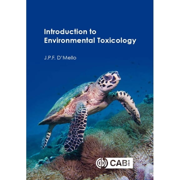 Introduction to Environmental Toxicology, (Paperback)