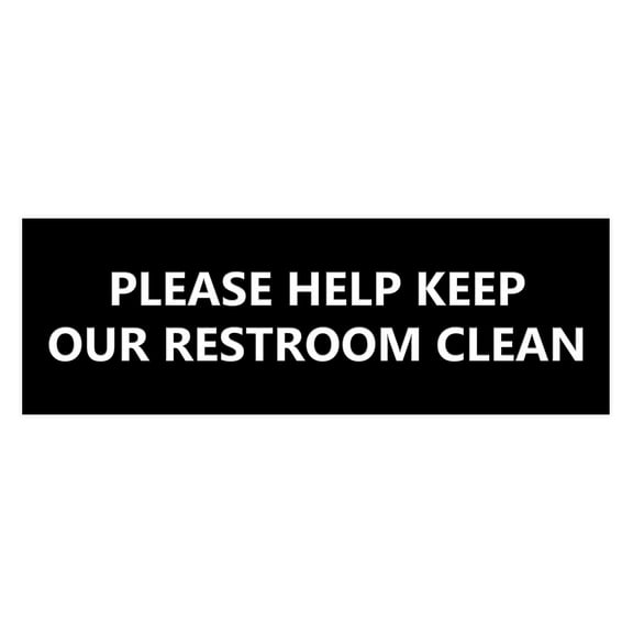 Basic Please Help Keep Our Restroom Clean Sign (Black) - Medium
