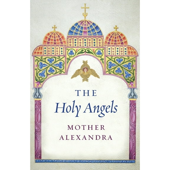 The Holy Angels, (Paperback)