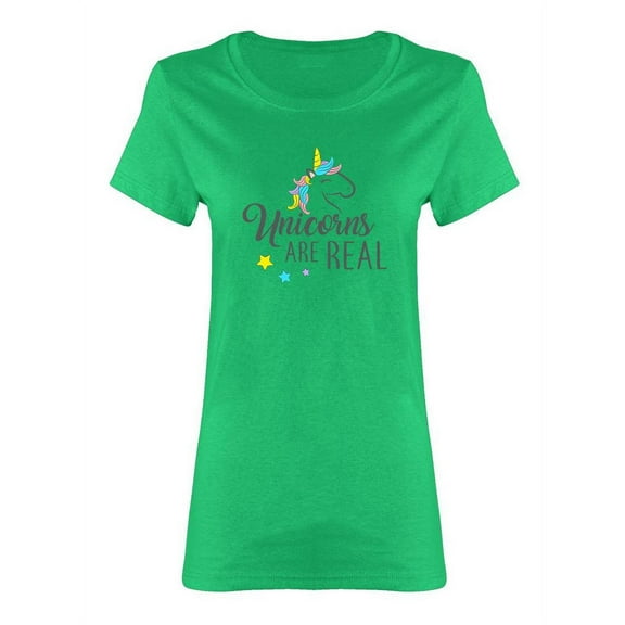 Unicorns Are Real Slogan Design Shaped T-Shirt Women -Image by Shutterstock, Female x-Large