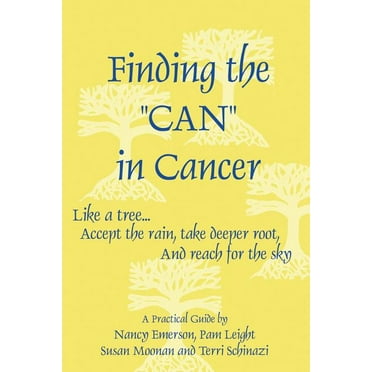 Finding the Can in Cancer (Paperback)