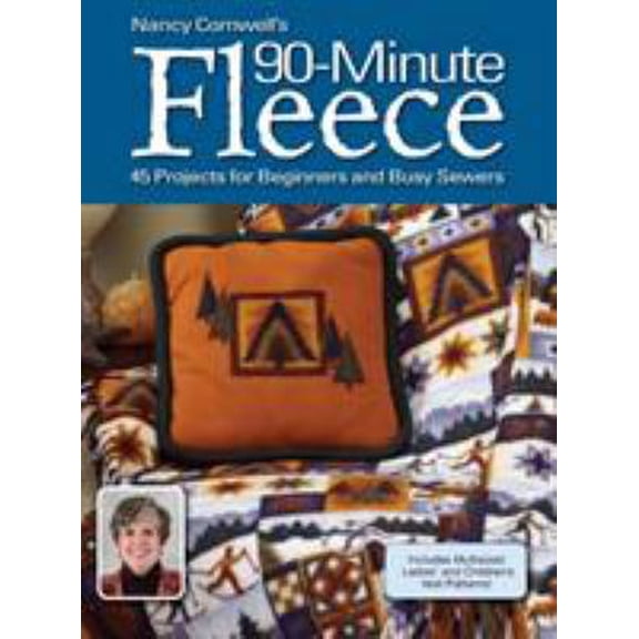 Pre-Owned Nancy Cornwells 90 Minute Fleece: 45 Projects for Beginners And Busy Sewers, 9780896894082, 0896894088, Paperback,