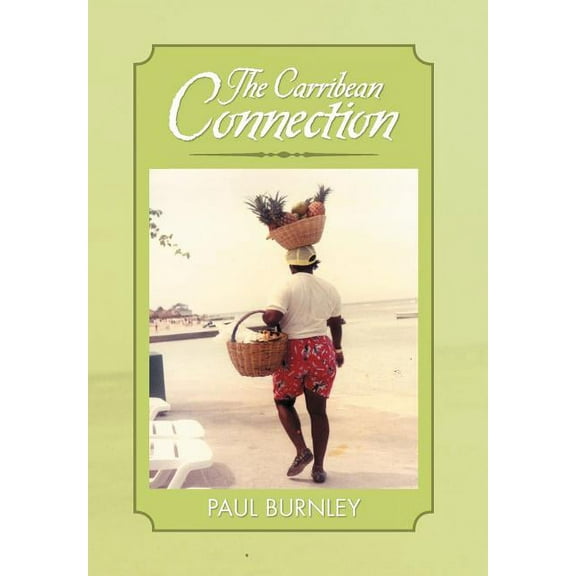 The Carribean Connection (Hardcover)