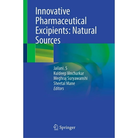 Innovative Pharmaceutical Excipients: Natural Sources, (Hardcover)