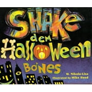 Shake Dem Halloween Bones (Paperback)