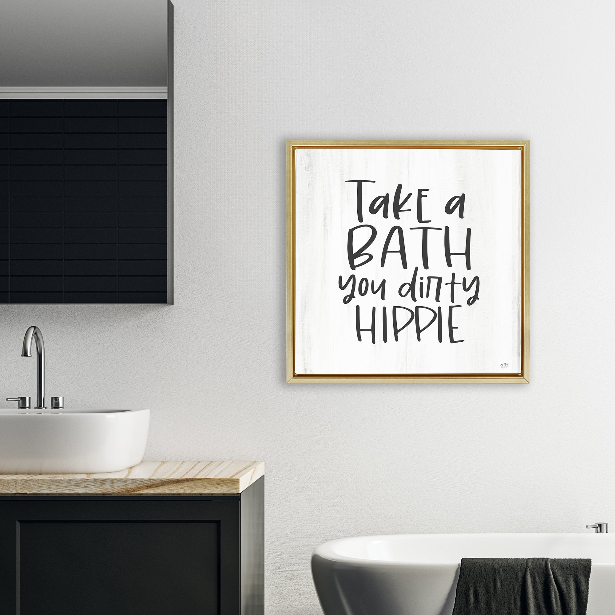 Stupell Industries Take A Bath Dirty Hippie Gold Framed Floater Canvas Wall Art, design by Lux + Me Designs