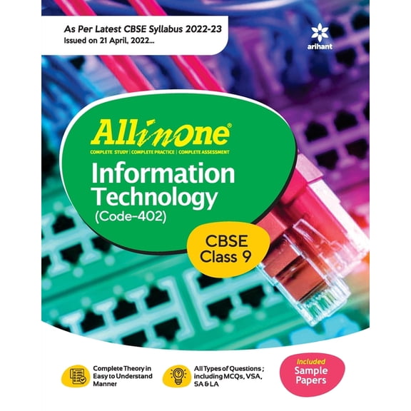 CBSE All In One Information Technology Class 9 2022-23 Edition (As per latest CBSE Syllabus issued on 21 April 2022), (Paperback)