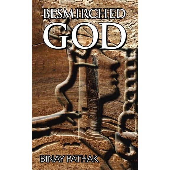 Besmirched God (Paperback)