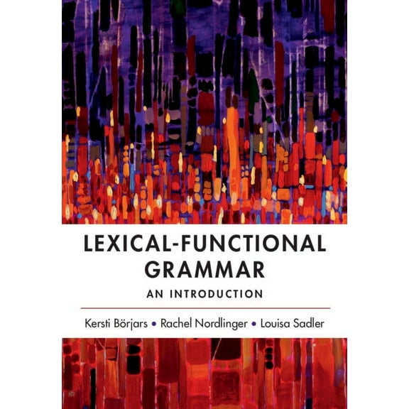 Lexical-Functional Grammar: An Introduction, (Hardcover)