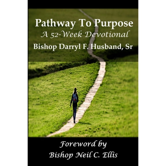 Pathway to Purpose, (Paperback)