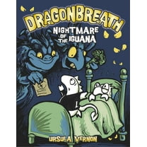 Dragonbreath Dragonbreath #8: Nightmare of the Iguana, Book 8, (Hardcover)