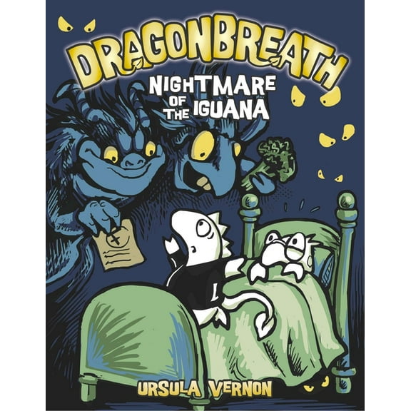 Dragonbreath Dragonbreath #8: Nightmare of the Iguana, Book 8, (Hardcover)