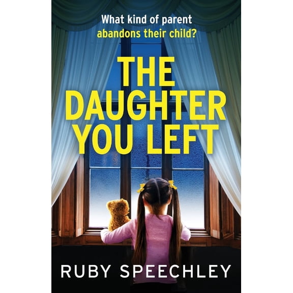 The Daughter You Left, (Paperback)