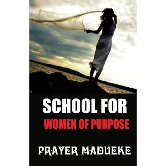 School for Women of Purpose (Paperback)