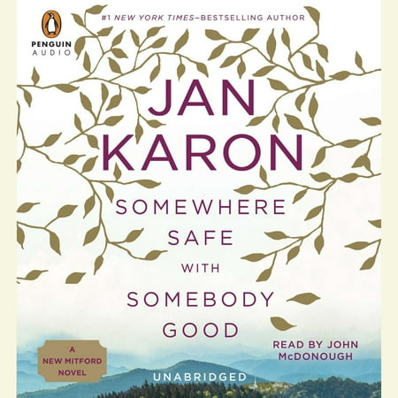 Somewhere Safe with Somebody Good - Audiobook