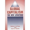 Global Capitalism : The New Leviathan, Used [Paperback]