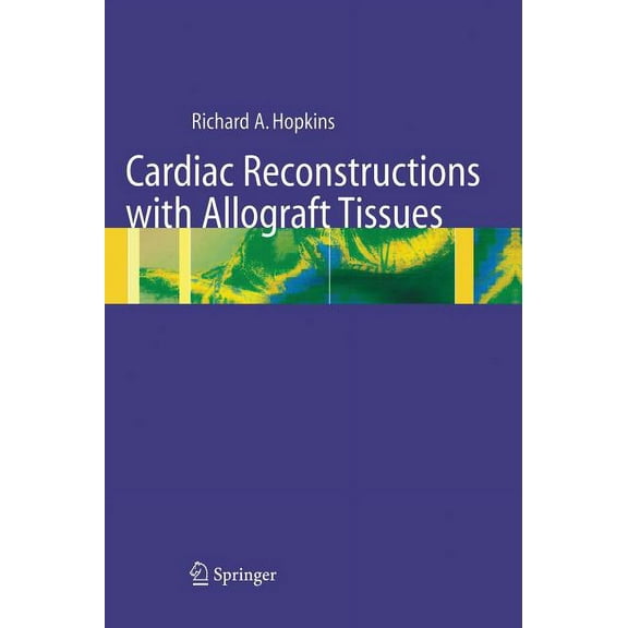 Cardiac Reconstructions with Allograft Tissues, (Hardcover)