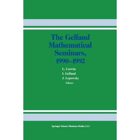 The Gelfand Mathematical Seminars 1990-1992 (Paperback)