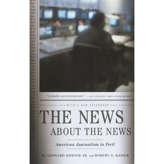 The News about the News, (Paperback)