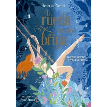 La Rueda del Ano de la Bruja, (Hardcover)
