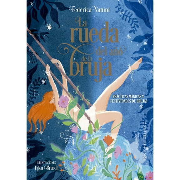 Rueda del AÃ±o de la Bruja, La, (Hardcover)