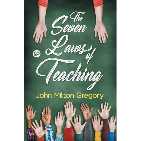 The Seven Laws of Teaching, (Paperback)