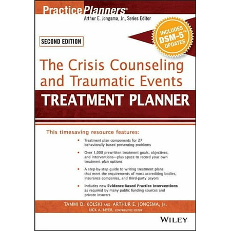 PracticePlanners The Crisis Counseling and Traumatic Events Treatment Planner, with Dsm-5 Updates, 2nd Edition, (Paperback)