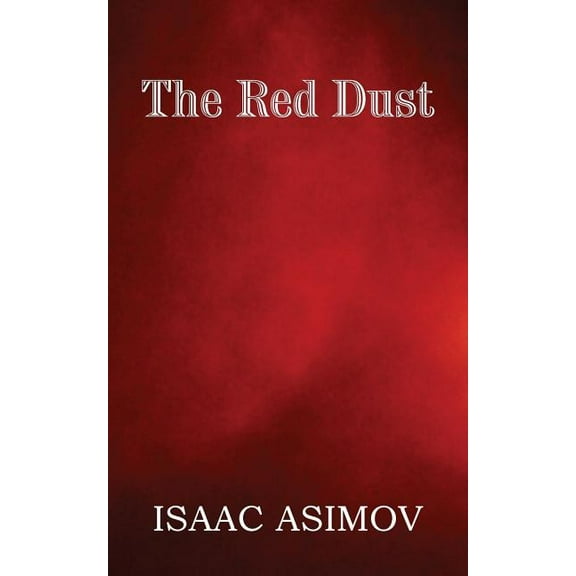 The Red Dust (Paperback)