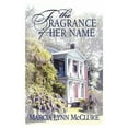 thumbnail image 2 of The Fragrance of Her Name, 2 of 2