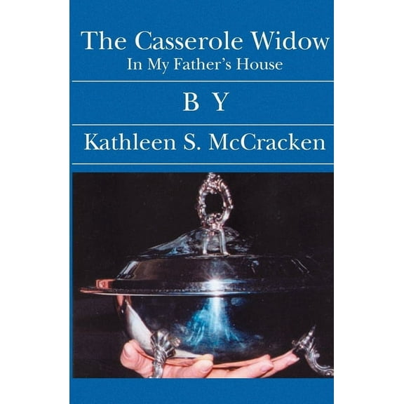 The Casserole Widow (Paperback)