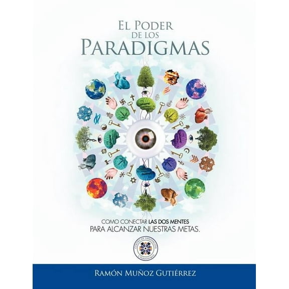 El Poder de Los Paradigmas (Paperback)