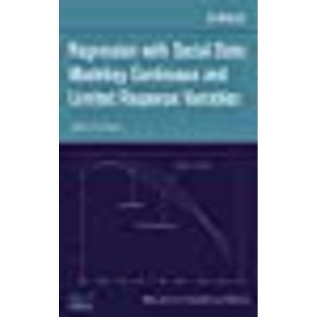 Regression With Social Data: Modeling Continuous and Limited Response Variables