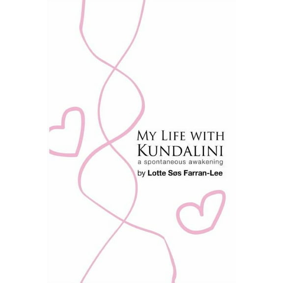 My life with Kundalini, (Paperback)
