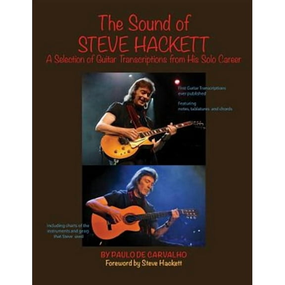 The Sound of Steve Hackett: A Selection of Guitar Transcriptions from His Solo Career