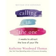 thumbnail image 2 of Pre-Owned Calling in the One Revised and Expanded: 7 Weeks to Attract the Love of Your Life (Paperback) 0593139798 9780593139790, 2 of 2
