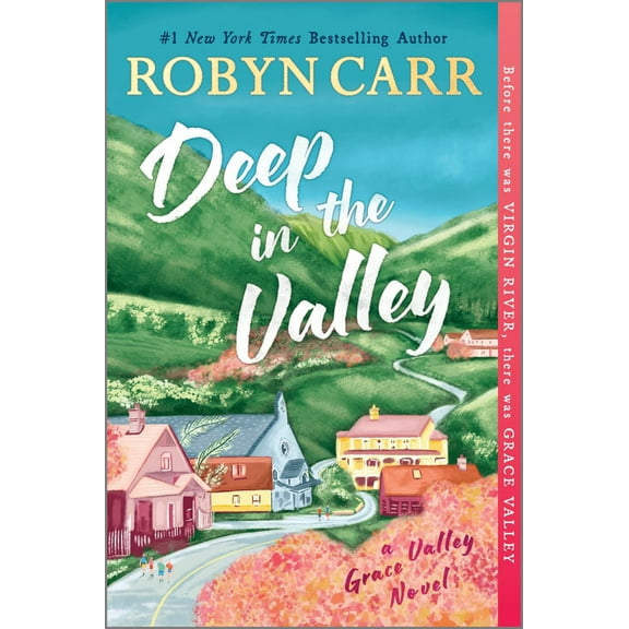 Deep in the Valley: A Novel (Paperback)