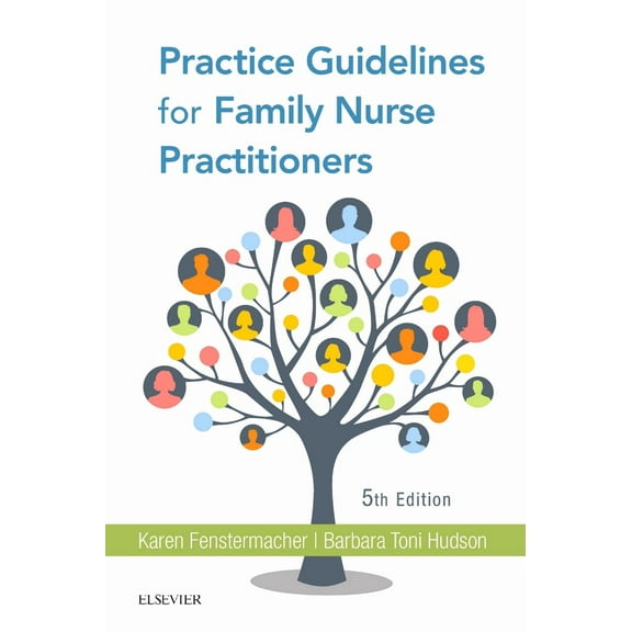 Practice Guidelines for Family Nurse Practitioners