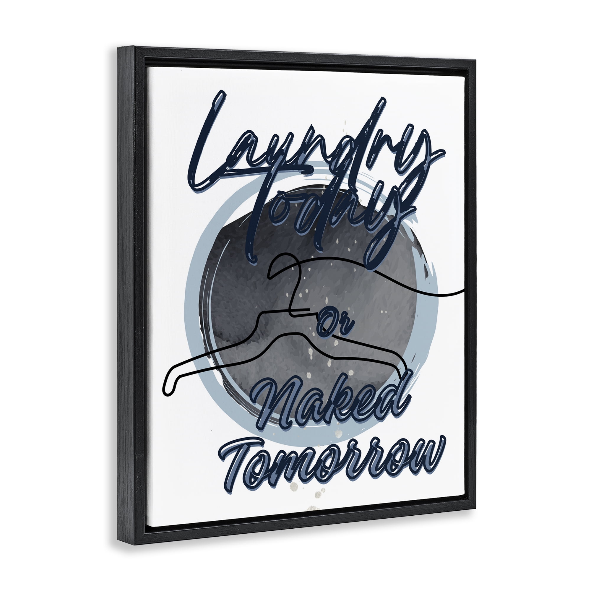 Laundry Phrase with Hanger Contour Black Framed Floater Canvas Wall Art, design by Jesse Keith