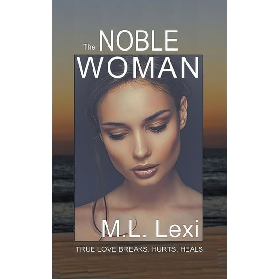 The Noble Woman, (Paperback)