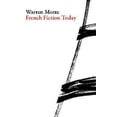 thumbnail image 1 of French Fiction Today, Warren Motte Paperback, 1 of 2