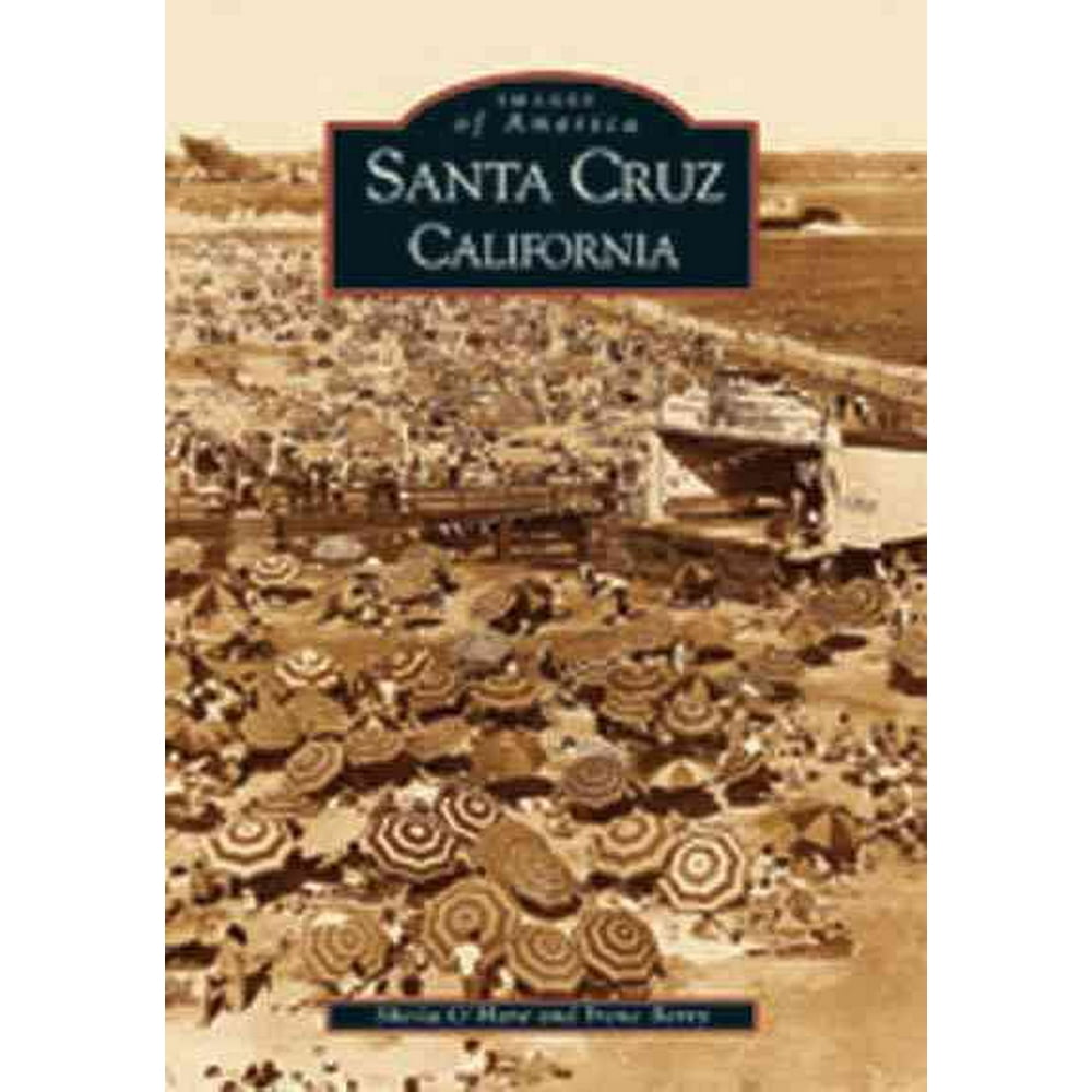 Santa Cruz, California Paperback