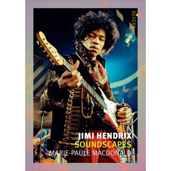 Reverb: Jimi Hendrix : Soundscapes (Paperback)