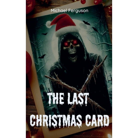 The Last Christmas Card, (Paperback)