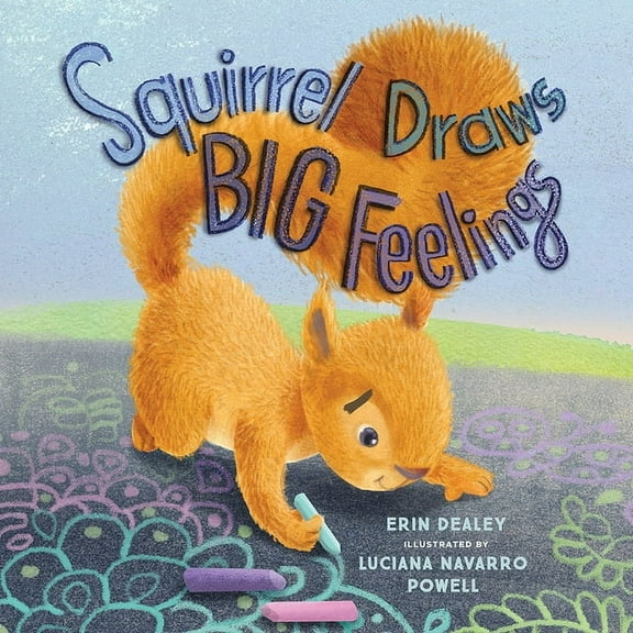 Squirrel Draws Big Feelings, (Hardcover)