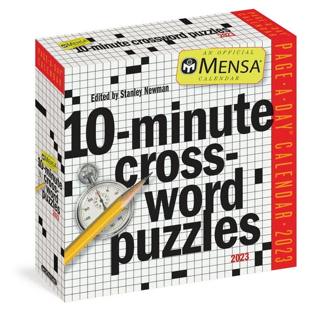 Mensa 10-Minute Crossword Puzzles Page-A-Day Calendar 2023 : For Crossword  Puzzle Addicts and Word Nerds (Calendar) - Walmart.com